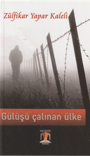 Gülüşü Çalınan Ülke