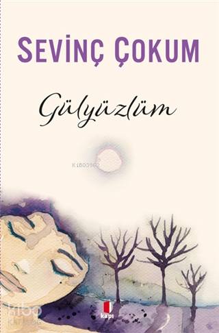 Gülyüzlüm - Kitapiks.com