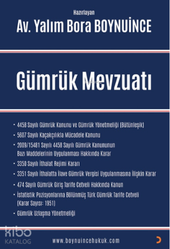Gümrük Mevzuatı