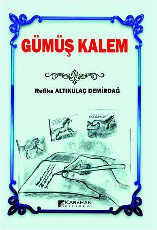 Gümüş Kalem - Kitapiks.com
