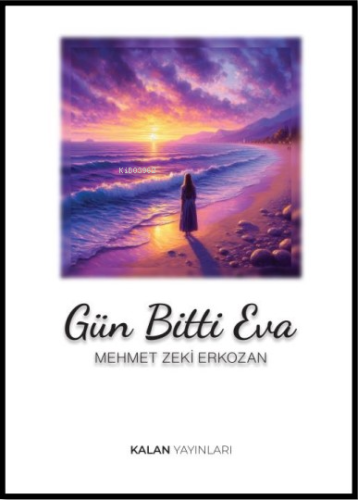 Gün Bitti Eva - Kitapiks.com
