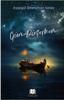 Gün Düşerken - Kitapiks.com