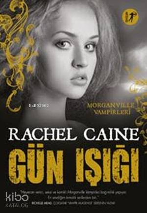 Gün Işığı; Morganville Vampirleri - 15 - Kitapiks.com