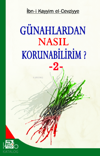 Günahlardan Nasıl Korunabilirim? 2