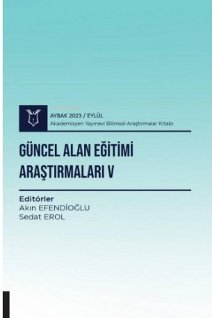 Güncel Alan Eğitimi Araştırmaları V - Kitapiks.com