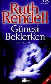 Güneşi Beklerken