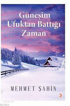 Güneşim Ufuktan Battığı Zaman