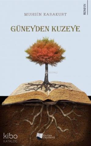 Güneyden Kuzeye / De'we - Kitapiks.com