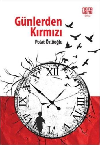 Günlerden Kırmızı - Kitapiks.com