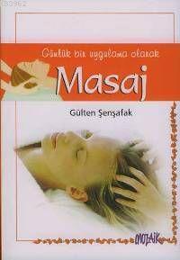 Günlük Bir Uygulama Olarak Masaj