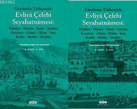 Günümüz Türkçesiyle Evliya Çelebi Seyahatnamesi 9. Cilt (2 Kitap Takım