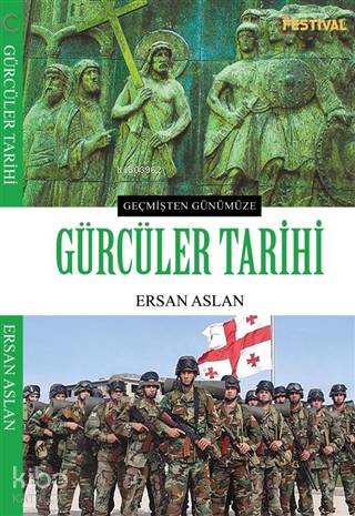 Gürcüler Tarihi; Geçmişten Günümüze
