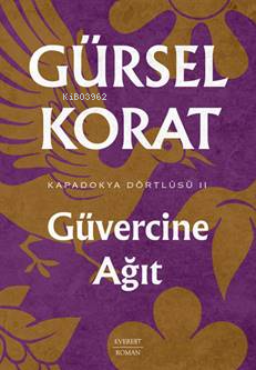 Güvercine Ağıt;Kapadokya Dörtlüsü II - Kitapiks.com