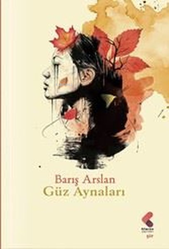 Güz Aynaları - Kitapiks.com