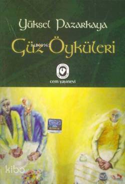 Güz Öyküleri - Kitapiks.com