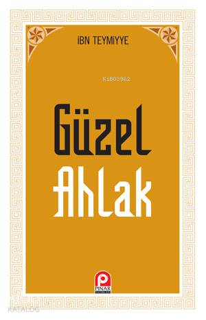 Güzel Ahlak - Kitapiks.com