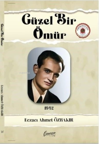 Güzel Bir Ömür 1912