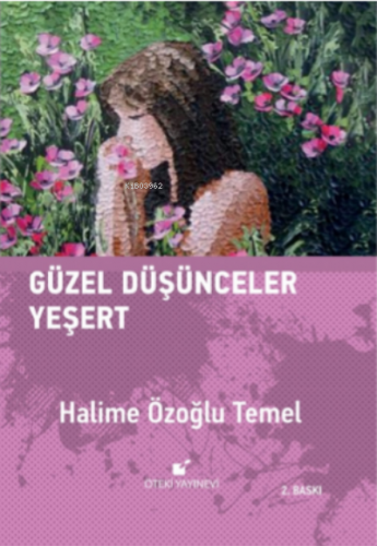 Güzel Düşünceler Yeşert - Kitapiks.com