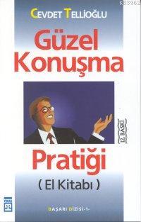 Güzel Konuşma Pratiği El Kitabı - Kitapiks.com
