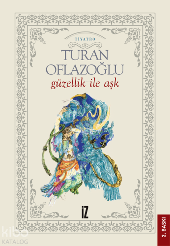 Güzellik İle Aşk