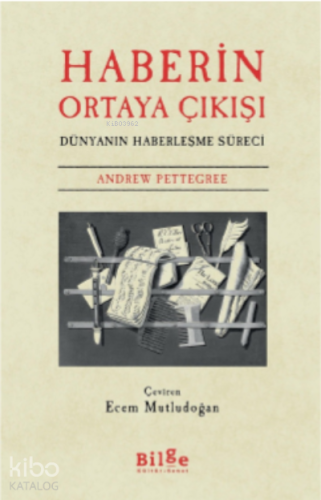 Haberin Ortaya Çıkışı - Kitapiks.com