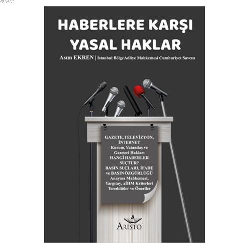 Haberlere Karşı Yasal Haklar