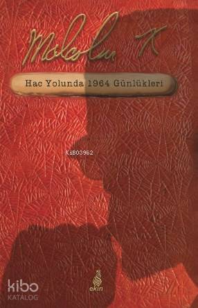 Hac Yolunda 1964 Günlükleri