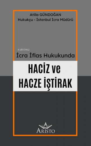 Haciz ve Hacze İştirak - Kitapiks.com