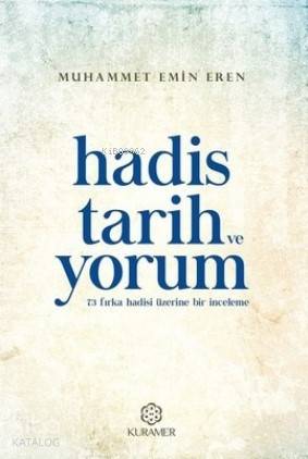 Hadis Tarih ve Yorum - Kitapiks.com