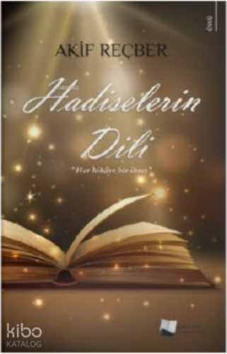 Hadiselerin Dili - Kitapiks.com