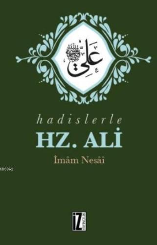 Hadislerle Hz. Ali - Kitapiks.com