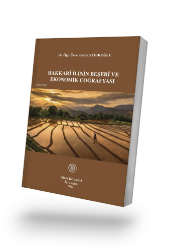 Hakkari İlinin Beşeri ve Ekonomik Coğrafyası - Kitapiks.com