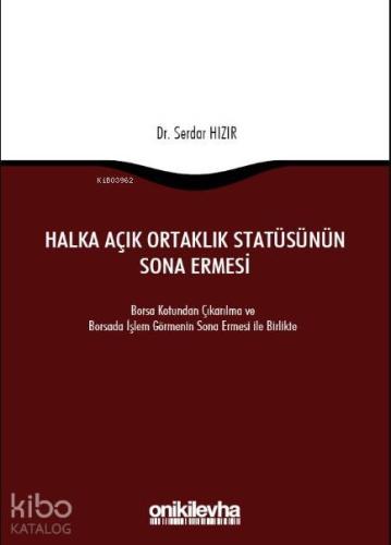 Halka Açık Ortaklık Statüsünün Sona Ermesi - Kitapiks.com