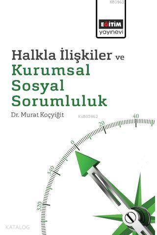 Halkla İlişkiler ve Kurumsal Sosyal Sorumluluk