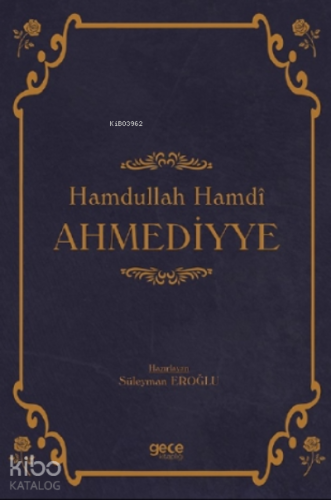 Hamdullah Hamdî Ahmediyye - Kitapiks.com