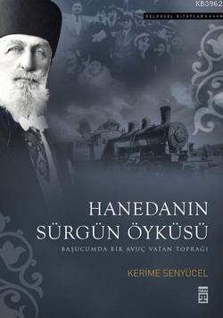 Hanedanın Sürgün Öyküsü; Başucumda Bir Avuç Vatan Toprağı - Kitapiks.c