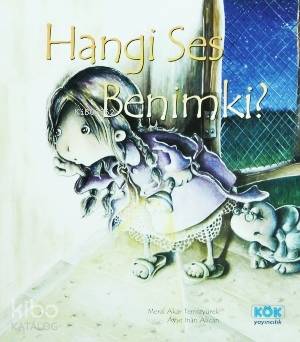 Hangi Ses Benimki?; +4 Yaş - Kitapiks.com