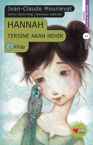 Hannah; Tersine Akan Nehir 2. Kitap - Kitapiks.com