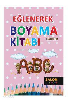 Harfler - Eğlenerek Boyama Kitabı