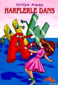 Harflerle Dans - Kitapiks.com