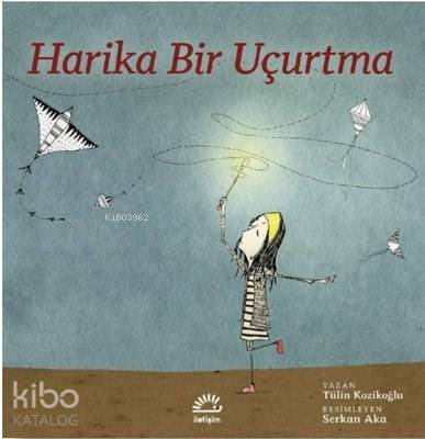 Harika Bir Uçurtma - Kitapiks.com