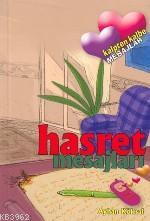 Hasret Mesajları - Kitapiks.com