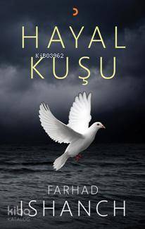 Hayal Kuşu - Kitapiks.com