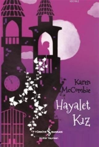 Hayalet Kız - Kitapiks.com