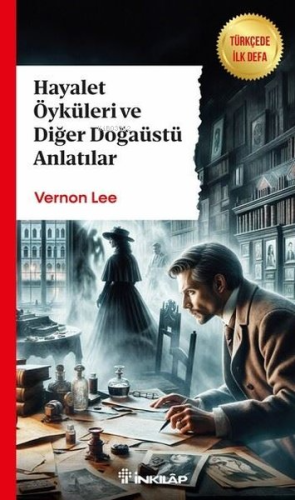 Hayalet Öyküleri ve Diğer Doğaüstü Anlatılar - Kitapiks.com