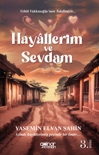 Hayâllerim ve Sevdam - Kitapiks.com