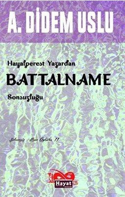 Hayalperest Yazardan Battalname Sonsuzluğu - Kitapiks.com