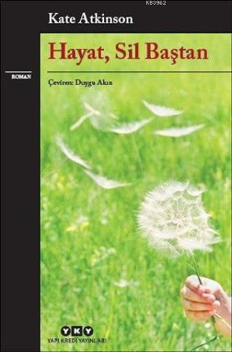 Hayat, Sil Baştan - Kitapiks.com
