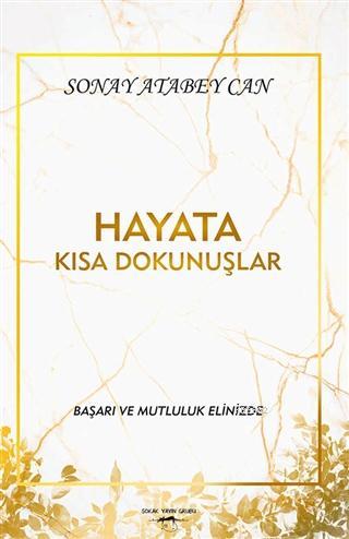 Hayata Kısa Dokunuşlar - Kitapiks.com
