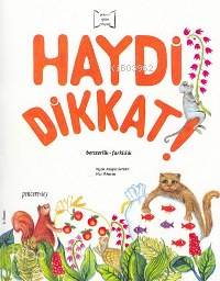 Haydi Dikkat!; Benzerlik - Farklılık